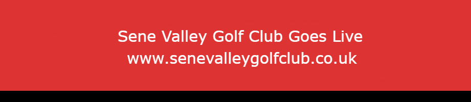 Sene Valley Golf Club Goes Live